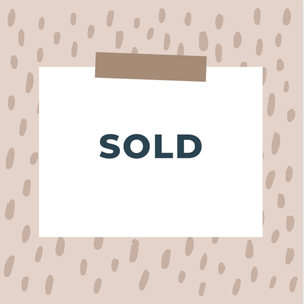 ITEMS PAST HERE ARE SOLD!